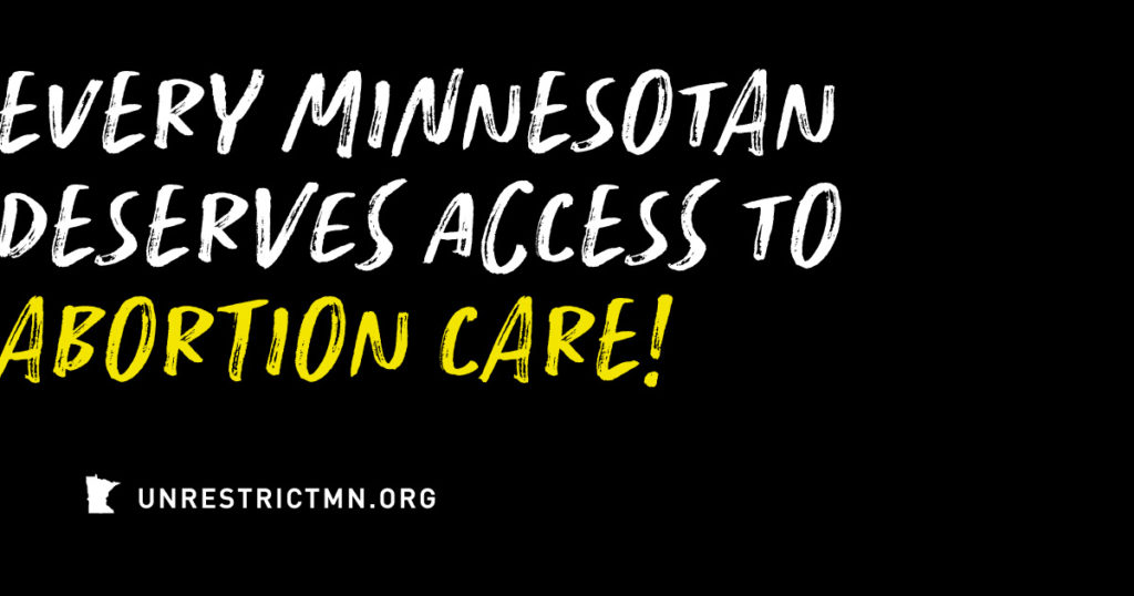 Every Minnesotan Deserves Access to Abortion Care Social Graphic