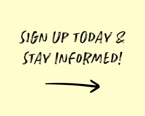 Sign up today & stay informed!
