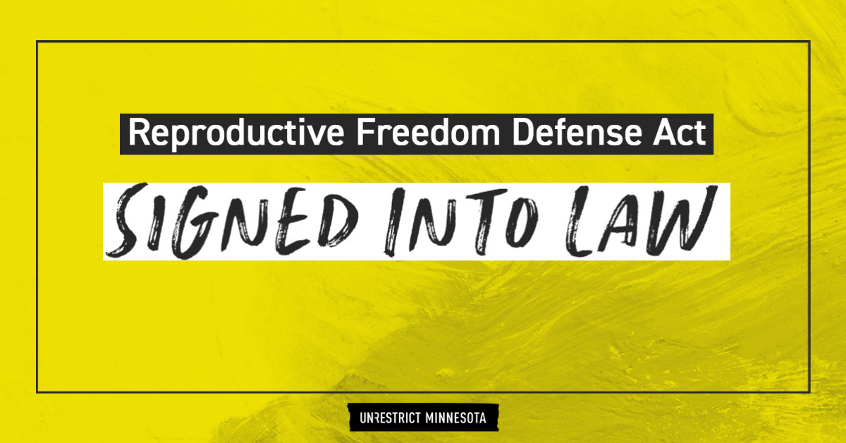 Writing Rfda Minnesota Governor Walz Signs Reproductive Freedom Defense Act into Law ...