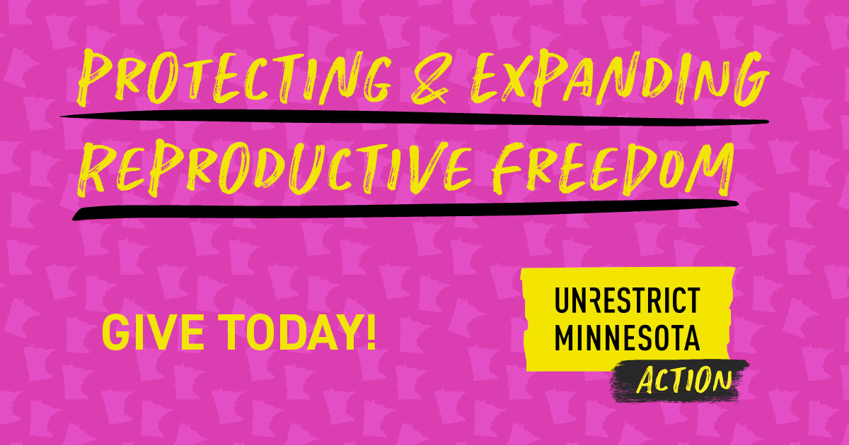 Protecting & Expanding Reproductive Freedom - Give Today!